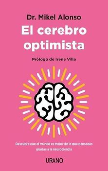 Cerebro Optimista, El