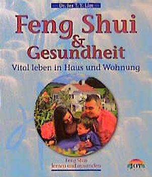 Feng Shui und Gesundheit