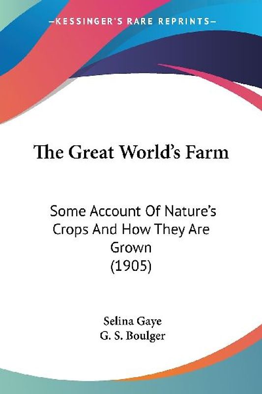 The Great World's Farm