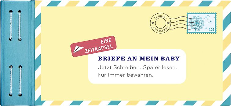 Briefe an mein Baby
