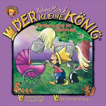 Der kleine König - CD / Nachwuchs im Schloss