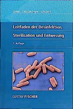 Leitfaden der Desinfektion, Sterilisation und Entwesung