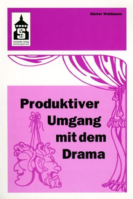 Produktiver Umgang mit dem Drama