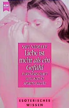 Liebe ist mehr als ein Gefühl