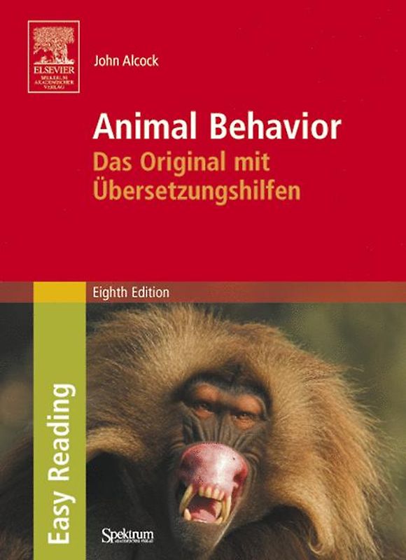 Animal Behavior: Das Original mit Übersetzungshilfen. Easy Reading Edition