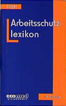 Arbeitsschutzlexikon