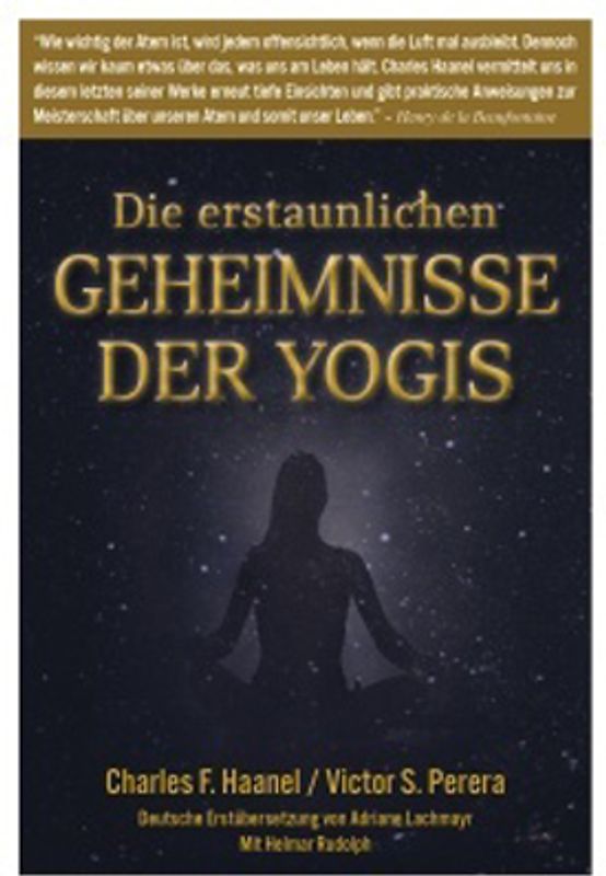 Die erstaunlichen Geheimnisse der Yogis