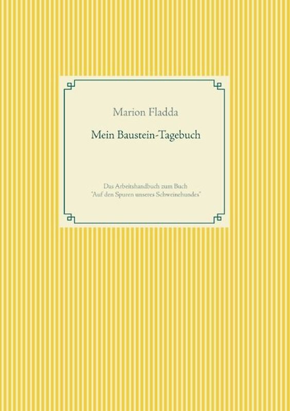 Mein Baustein-Tagebuch