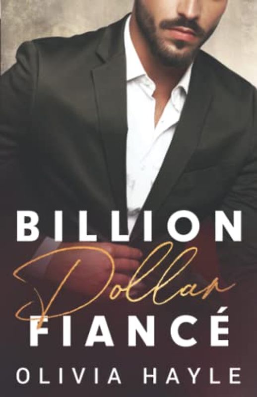 Billion Dollar Fiancé (Seattle Billionaires, Band 4)
