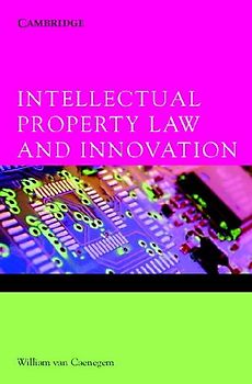 Intellectual Property Law and Innovation