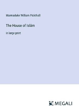 The House of Islâm