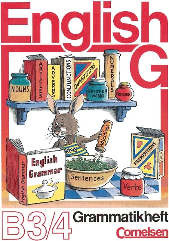 English G. Ausgabe B / Band 3/4: 7./8. Schuljahr - Grammatikheft