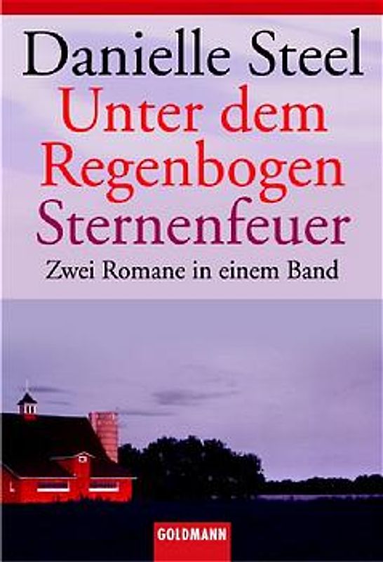 Unter dem Regenbogen /Sternenfeuer