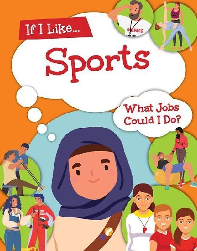 If I Like Sports, What Jobs Could I Do?