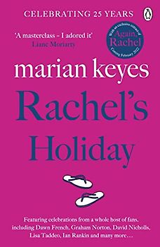 Rachel's Holiday: The 25th anniversary edition of the million-copy bestselling phenomenon 2021 (Walsh Family, 2)