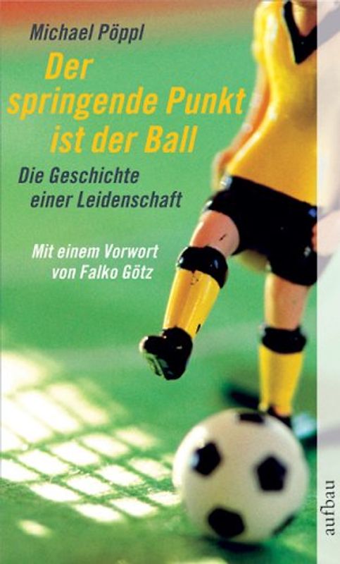 Der springende Punkt ist der Ball