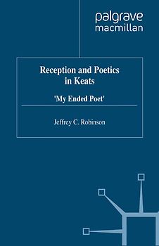 Reception and Poetics in Keats