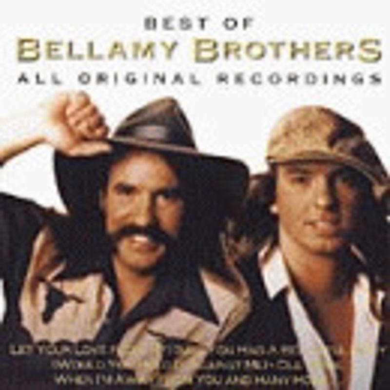 Bellamy Brothers - Best of
