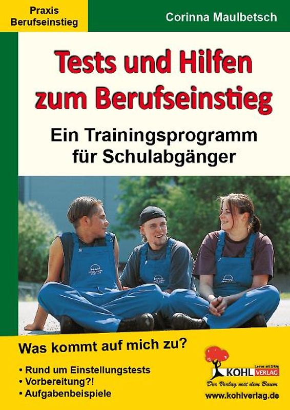 Tests und Hilfen zum Berufseinstieg