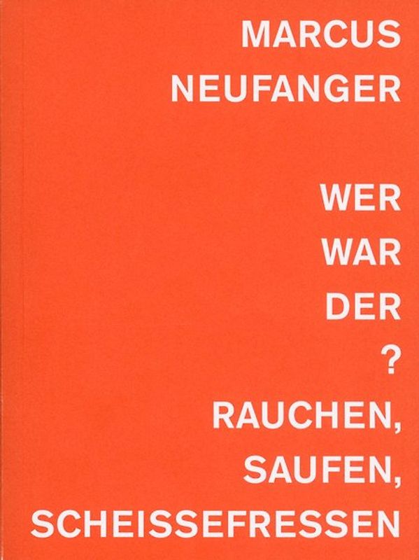 Marcus Neufanger – Wer war der?