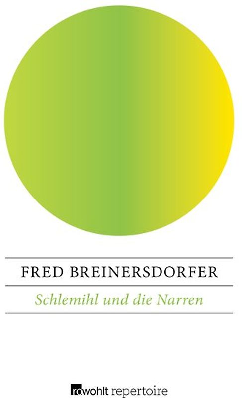 Schlemihl und die Narren