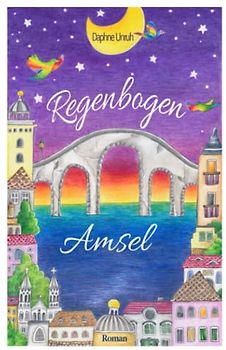 Regenbogenamsel: Gesamtausgabe "Lost City" Band 1&2