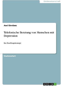 Telefonische Beratung  von Menschen mit Depression