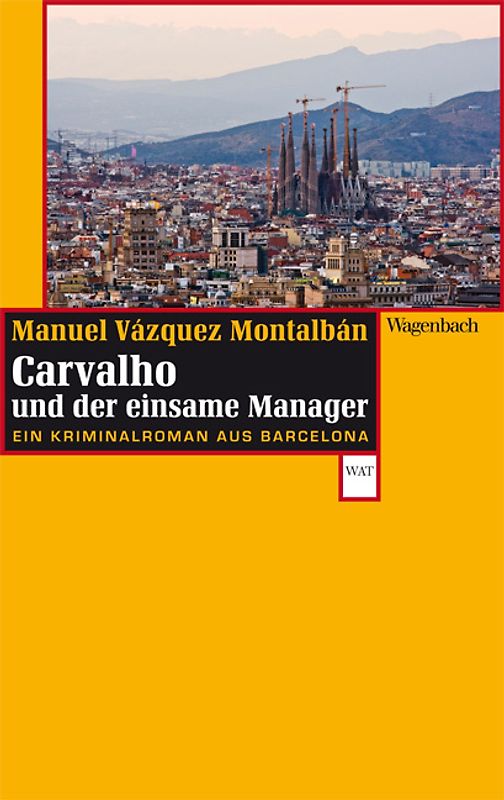 Carvalho und der einsame Manager