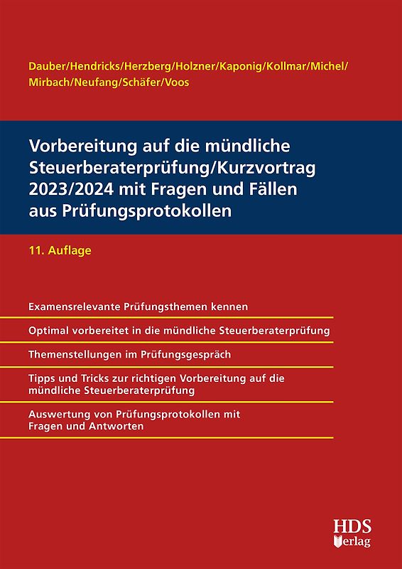 Vorbereitung auf die mündliche Steuerberaterprüfung/Kurzvortrag 2023/2024 mit Fragen und Fällen aus Prüfungsprotokollen