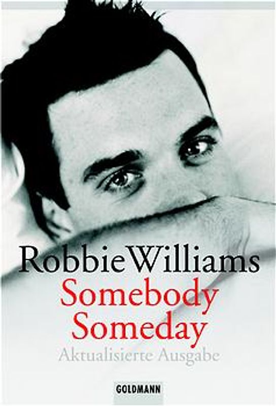 Robbie Williams. Somebody Someday