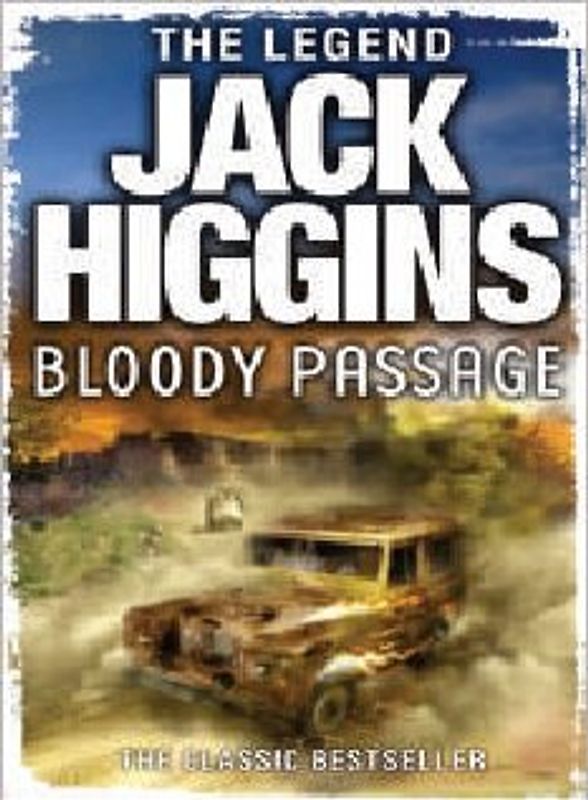 Bloody Passage - Higgins, Jack