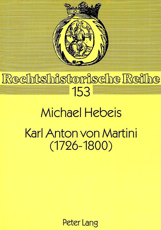 Karl Anton von Martini (1726-1800)