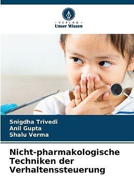 Nicht-pharmakologische Techniken der Verhaltenssteuerung