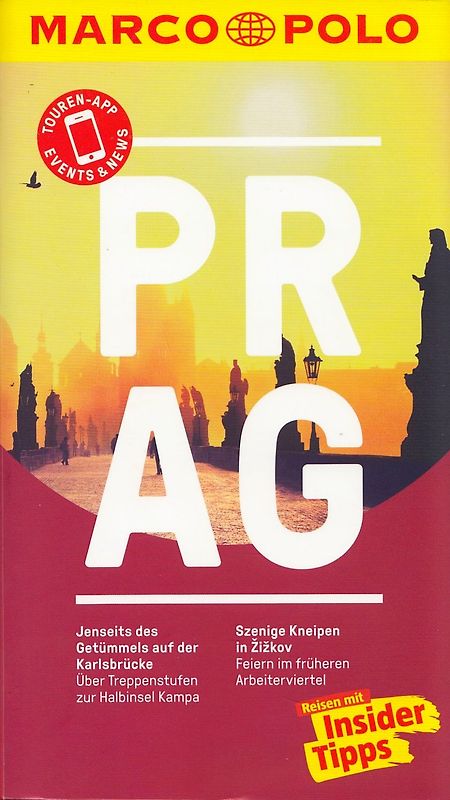 MARCO POLO Reiseführer Prag. Reisen mit Insider-Tipps. Inkl. kostenloser Touren-App und Event&News