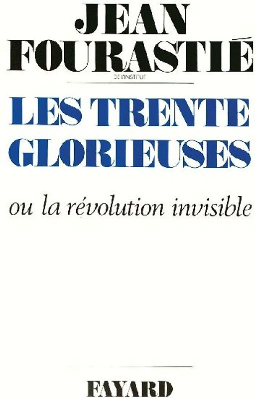 Les Trente Glorieuses