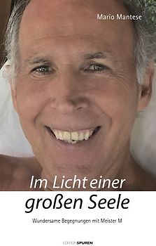 Im Licht einer großen Seele