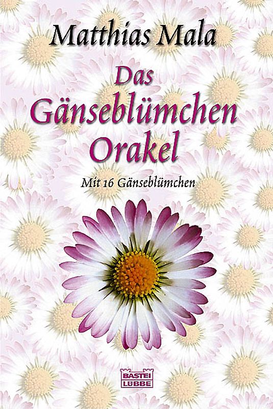 Das Gänseblümchen-Orakel