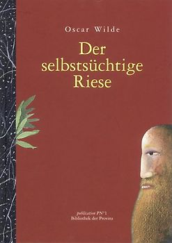 Der selbstsüchtige Riese