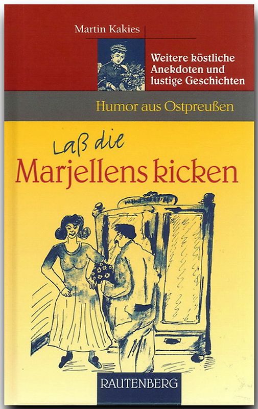 Laß die Marjellens kicken