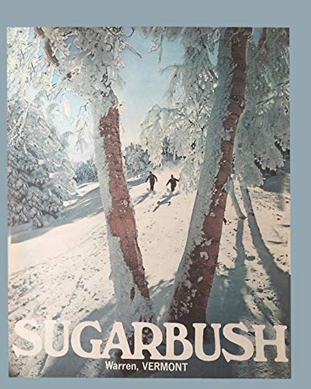 Sugarbush - Warren Vermont Ski Poster Notebook: Wide ruled lined notebook journal to record your adventures, or remind you to enjoy life! 8 x 10.