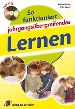 So funktioniert jahrgangsübergreifendes Lernen