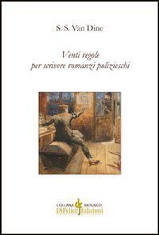 Venti regole per scrivere romanzi polizieschi