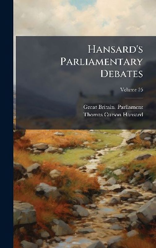 Hansard's Parliamentary Debates