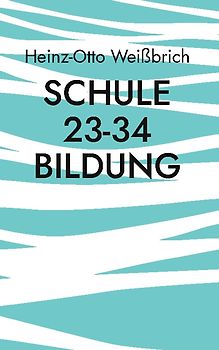 Schule 23-34 Bildung