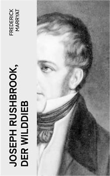 Joseph Rushbrook, der Wilddieb