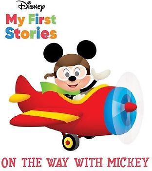 Disney My First Stories on the Way with Mickey