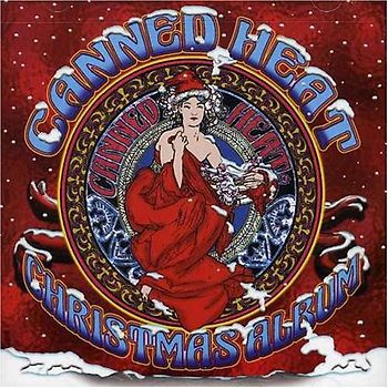 Canned Heat - Canned Heat Christmas Album
