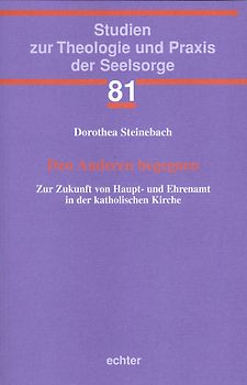 Den Anderen begegnen