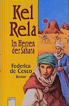 Kel Rela - Im Herzen der Sahara