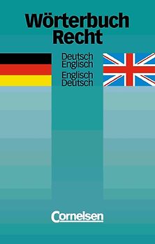 Wörterbuch Recht / Deutsch-Englisch/Englisch-Deutsch